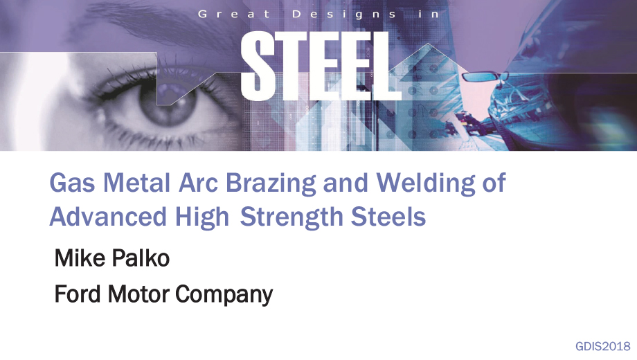[Presentation Thumbnail: Gas Metal Arc Brazing and Welding of Advanced High Strength Steels]