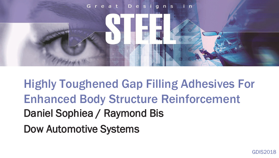 [Presentation Thumbnail: Highly Toughened Gap Filling Adhesives For Enhanced Body Structure Reinforcement]