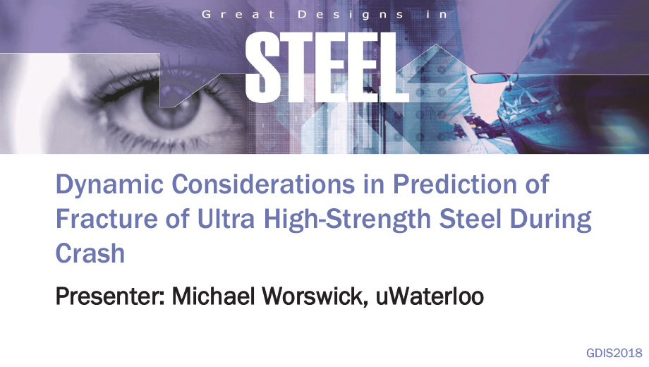 [Presentation Thumbnail: Dynamic Considerations in Prediction of Fracture of Ultra High-Strength Steel During Crash]