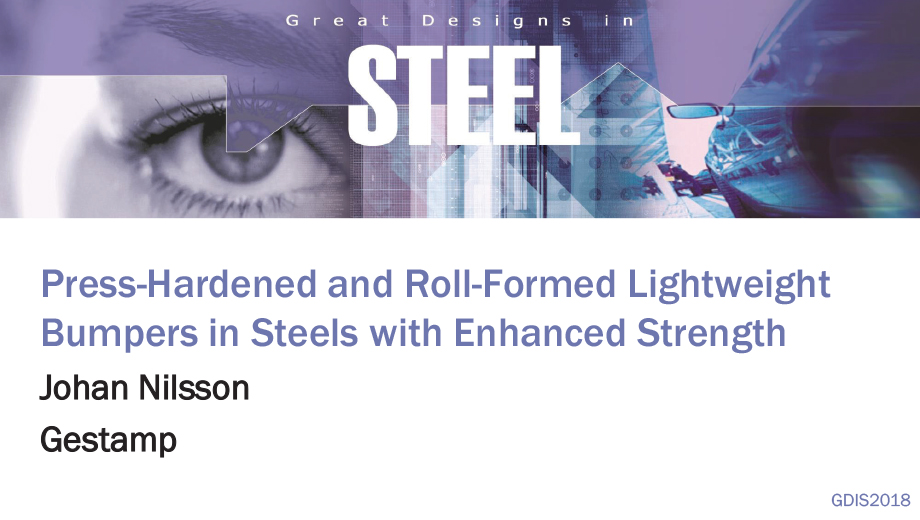 [Presentation Thumbnail: Press-Hardened and Roll-Formed Lightweight Bumpers in Steels with Enhanced Strength]