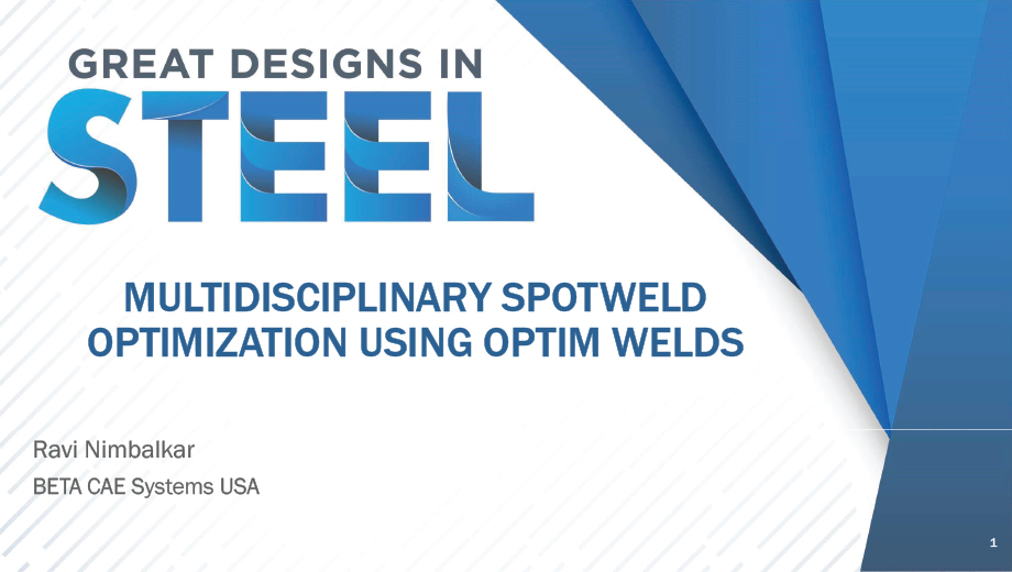 [Presentation Thumbnail: Multidisciplinary Spotweld Optimization using Optim Welds]