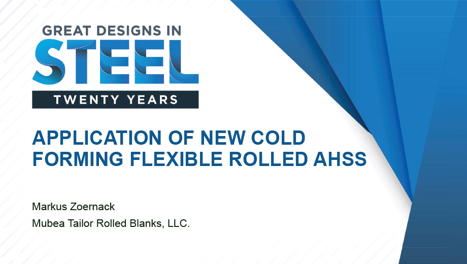 [Presentation Thumbnail: Application of New Cold Forming Flexible Rolled AHSS]