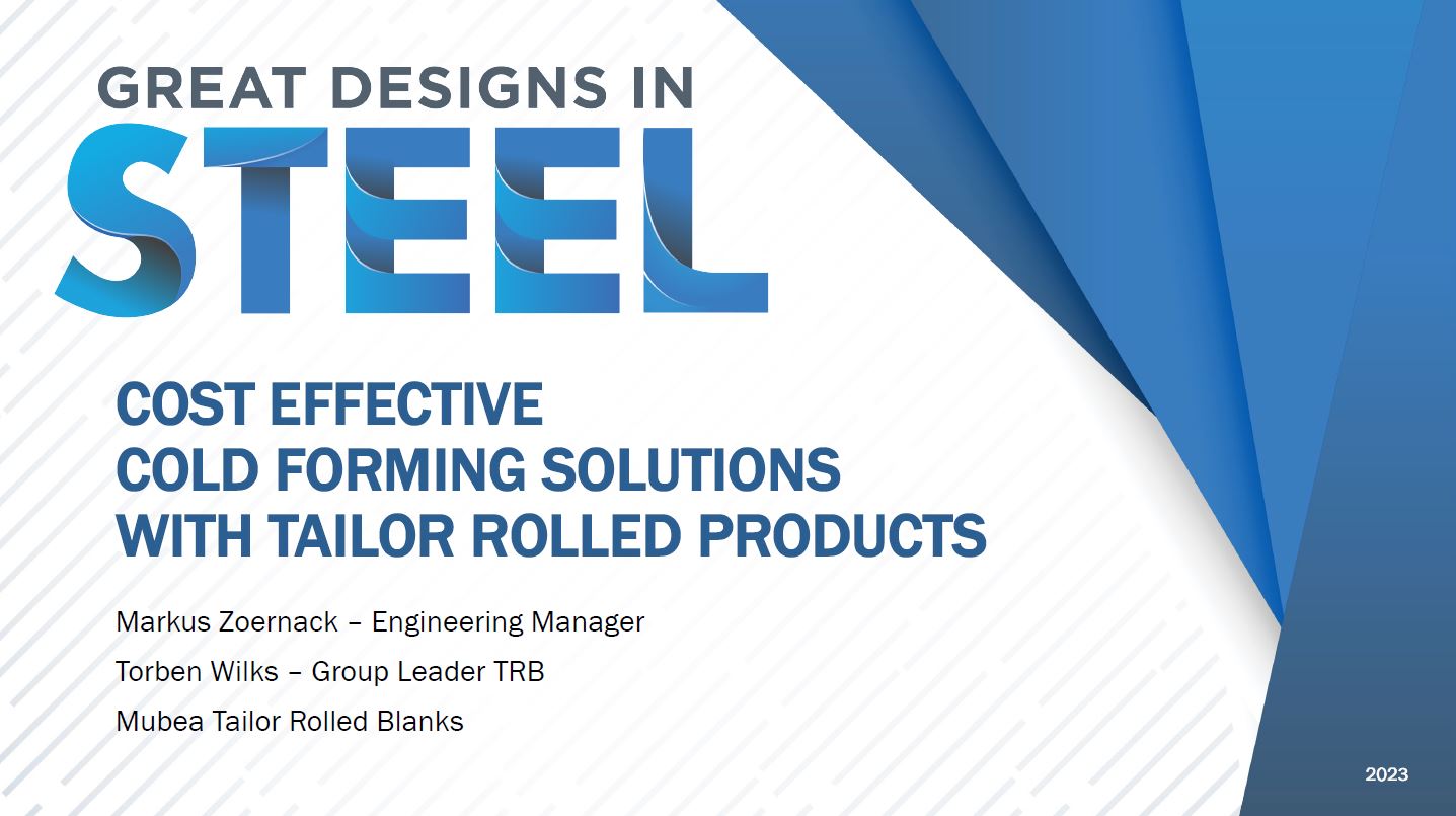 [Presentation Thumbnail: Cost Effective Cold Forming Solutions with Tailor Rolled Products]