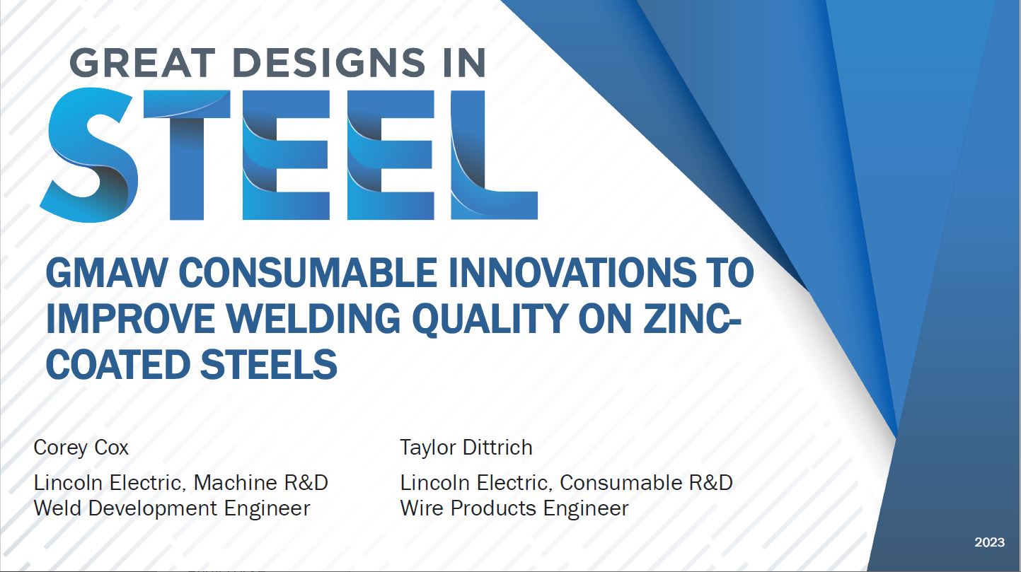 [Presentation Thumbnail: GMAW Consumable Innovations to Improve Welding Quality on Zinc-Coated Steels]