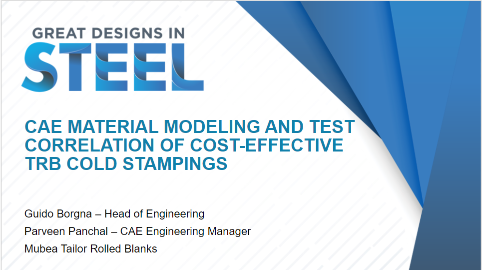 [Presentation Thumbnail: CAE Material Modeling and Test Correlation of Cost-Effective TRB Cold Stampings]