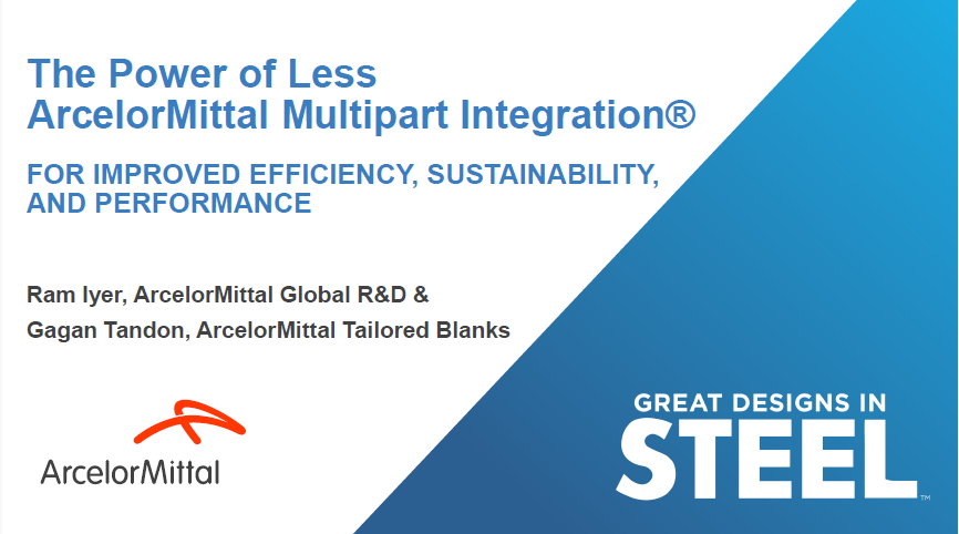 [Presentation Thumbnail: The Power of Less – ArcelorMittal Multi Part Integration® (MPI) For Improved Efficiency, Sustainability, And Performance]